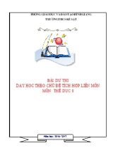 Bài dự thi dạy học theo chủ đề tích hợp liên môn Thể dục lớp 8 - Năm học 2016-2017- Phạm Thị Nhung